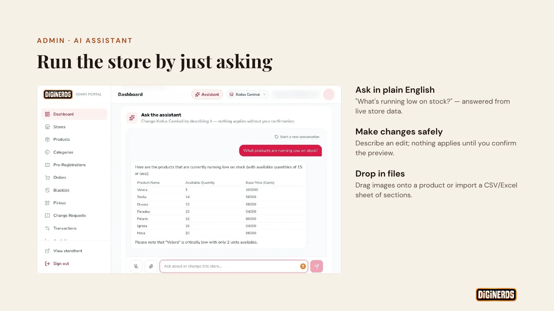 Run the store by just asking